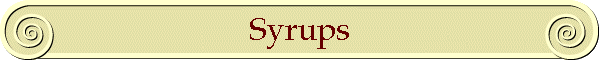 Syrups
